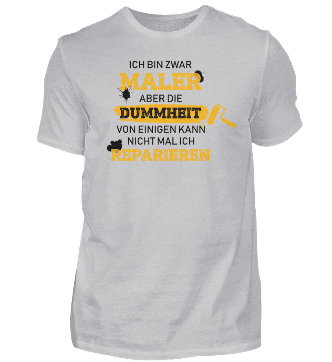 Ich bin Maler - T-Shirt