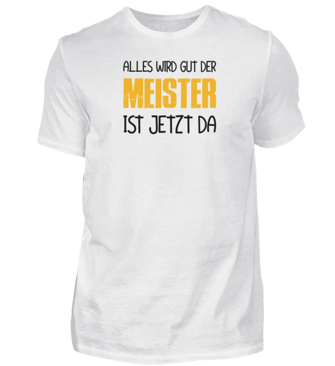 Der Meister 2  - T-Shirt