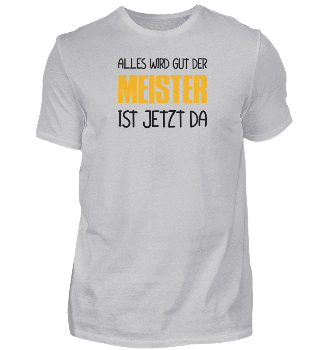 Der Meister 2  - T-Shirt