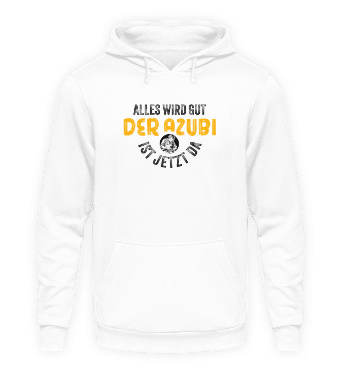 Der Azubi ist da  - Hoodie