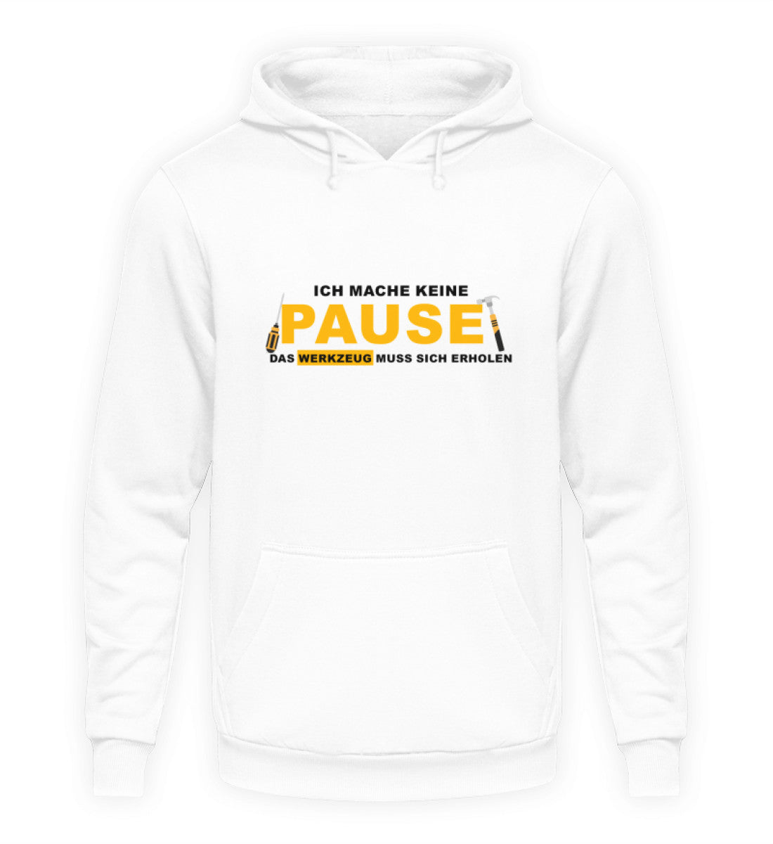 Ich mach keine Pause  - Hoodie