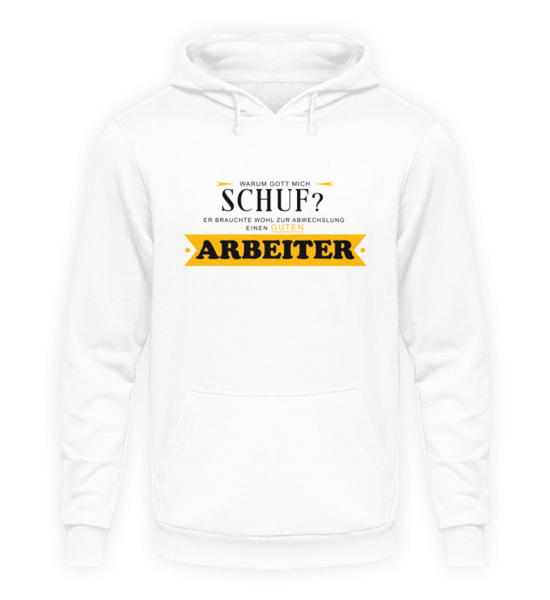 Warum Gott mich schuf?  - Hoodie