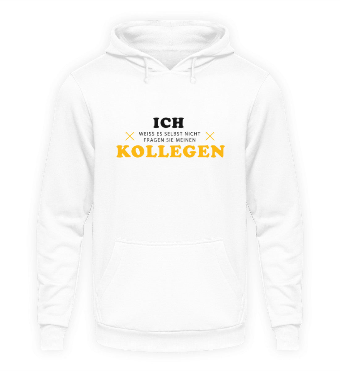 Ich weiß es selbst nicht  - Hoodie