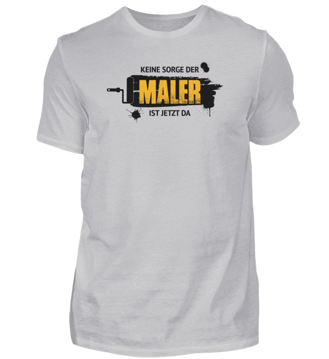 Der Maler ist da  - T-Shirt